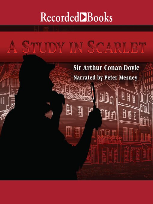 Title details for A Study in Scarlet by Arthur Conan Doyle - Wait list